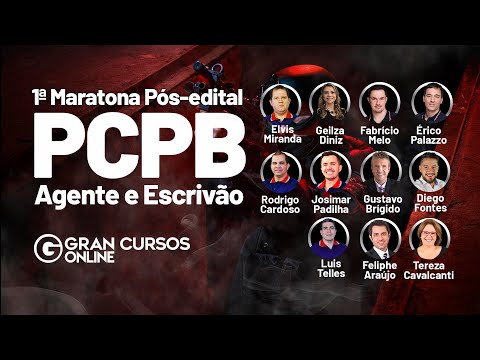 Concurso PC PB | 1ª Maratona pós-edital - Agente e Escrivão