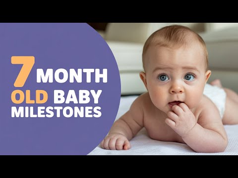 7 Month Old Baby Milestones – What to Expect + How to Support
