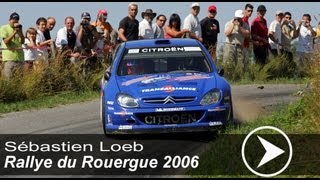 Sébastien Loeb |  Pure Engine Sounds | Rallye du Rouergue 2006 | [Passats de canto]