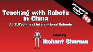 Teaching with Robots in China: AI, EdTech, and International Schools