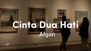 Download lagu Afgan - Cinta dua Hati (Lirik Lagu Indonesia Galau) mp3 Download lagu Afgan - Cinta dua Hati (Lirik Lagu Indonesia Galau) mp3