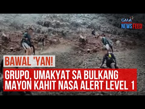 Grupo, umakyat sa Bulkang Mayon kahit nasa Alert Level 1 GMA Integrated Newsfeed