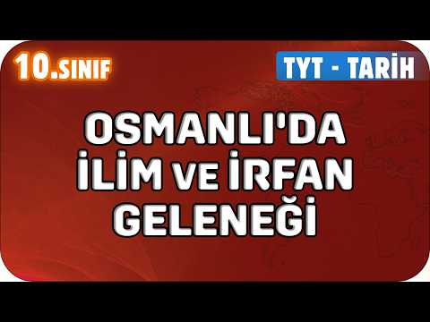 The Tradition of Science and Wisdom in the Ottoman Empire | 10th Grade History #2026