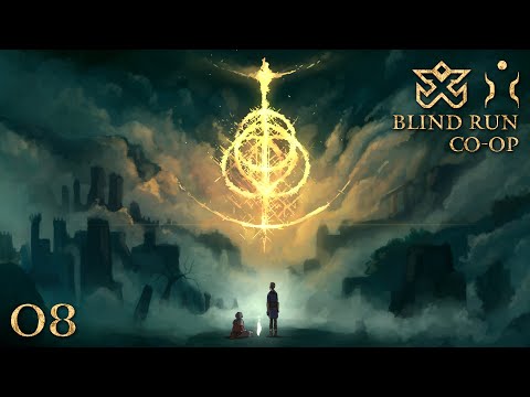 NPC - Elden Ring [Co-op Blind Run] #08 w/ Sabaku no Maiku