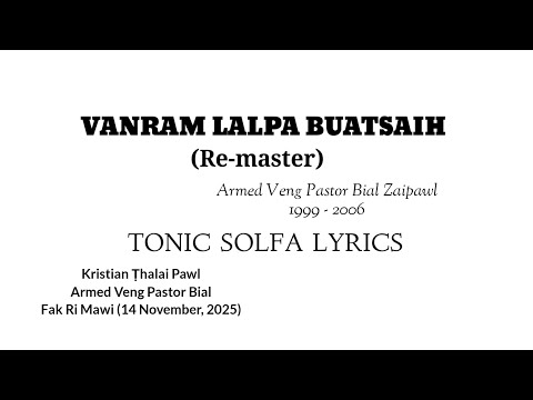 Vanram Lalpa Buatsaih (Re-master) | Tonic Solfa Lyrics