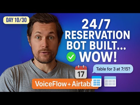 DAY 10/30: Restaurant Reservation Chatbot with Voiceflow + Airtable (Beginner Step-by-Step Tutorial)