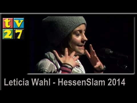 Leticia Wahl - HessenSlam 2014