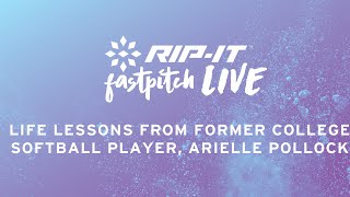 Fastpitch LIVE | Life Lessons From Former College Softball Player, Arielle Pollock