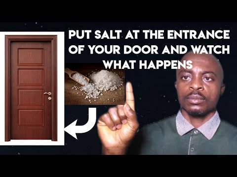 Put Salt At The Entrance Of Your Door And These Will Happen.