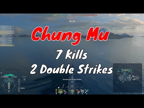 Chung Mu T9 Pan Asian DD | 7 Kills, 2 Double Strikes | World of Warships
