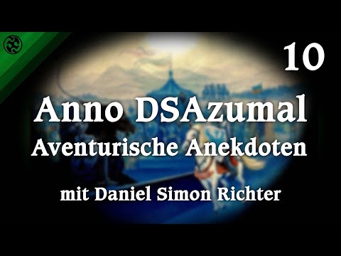 Anno DSAzumal #10: Die Verschwörung von Gareth | mit Gast Daniel Simon Richter