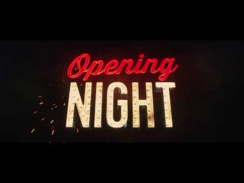 Opening Night (2017) (Red Band Trailer)