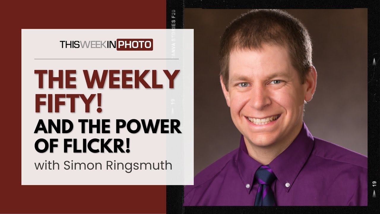 A Deep Dive into The Weekly 50, and the Power of Flickr