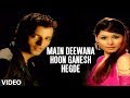 Main Deewana Hoon Ganesh Hegde Full Video Song - 