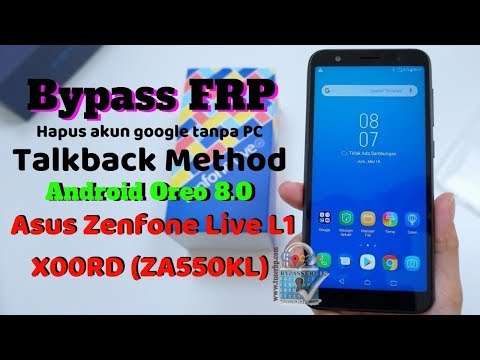 ASUS X00RD/Zenfone Live L1 v8.0.0 frp bypass google account