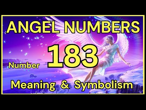 Angel Number 183 – Meaning and Symbolism 💕