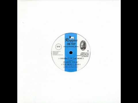 Barry Issac - Children of the most I (Reggae On Top 10)