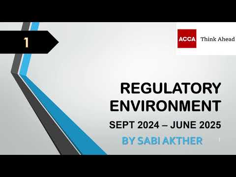 ACCA I Advanced Audit & Assurance (AAA) I Regulatory Environment - AAA Lecture 1