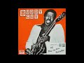 Buddy Guy - All Your Love (I Miss Loving)