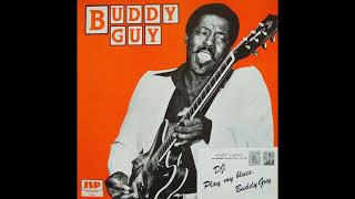 Buddy Guy - All Your Love (I Miss Loving)