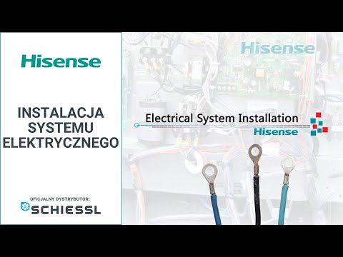 Hisense - Instalacja systemu elektrycznego - zdjęcie