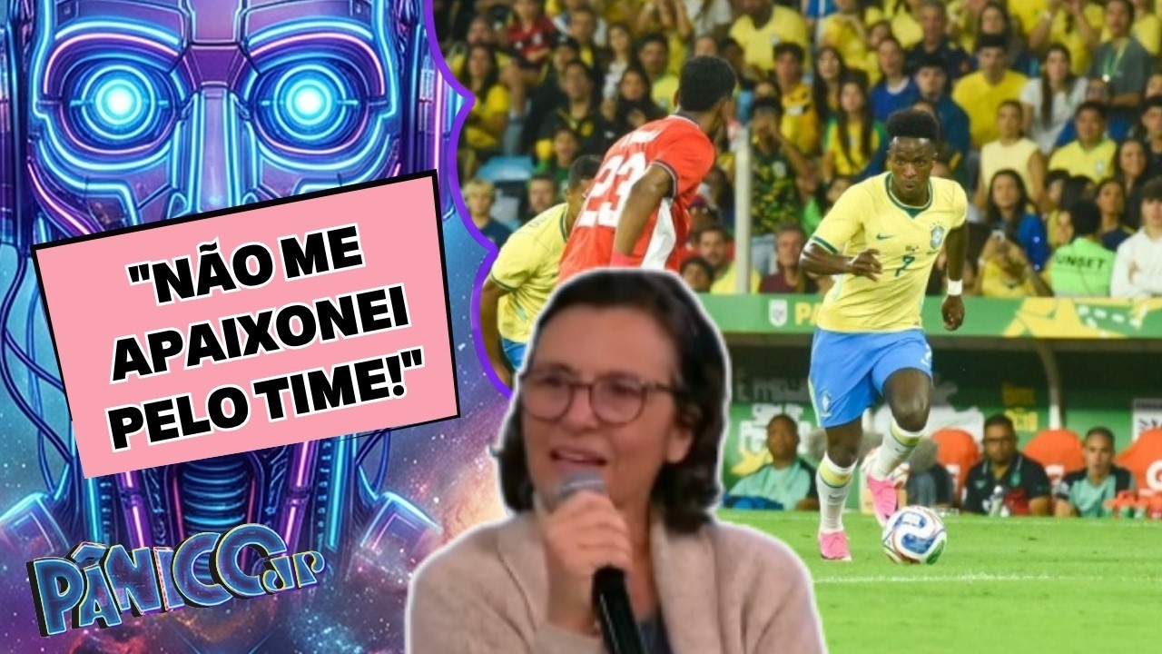 "SÓ ADMIRO QUANDO FALA A VERDADE": SONINHA EXPÕE O QUE SENTE PELA SELEÇÃO NO PÂNICO