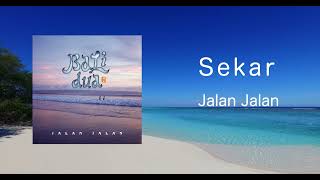 Sekar - Jalan Jalan / Bali dua (Official Audio)
