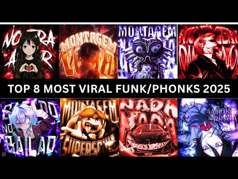 TOP 8 MOST VIRAL FUNK/PHONKS 🎧 2025