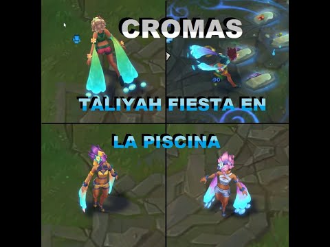 🏄‍♀️ CROMAS TALIYAH FIESTA en la PISCINA lol skin (POOL PARTY CHROME)- league of legends 🏄‍♀️