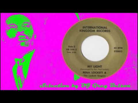 Gospel Crossover Modern Soul 45 - Rena Lockett & the Lockett Singers - 'My light'