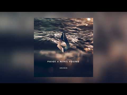 Nihil Young, Paige - Drown