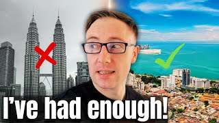 Why I prefer living in Penang over Kuala Lumpur