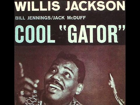 Willis Jackson Quintet - How Deep Is The Ocean?