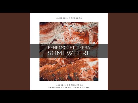 Somewhere (Frank Sonic Remix)