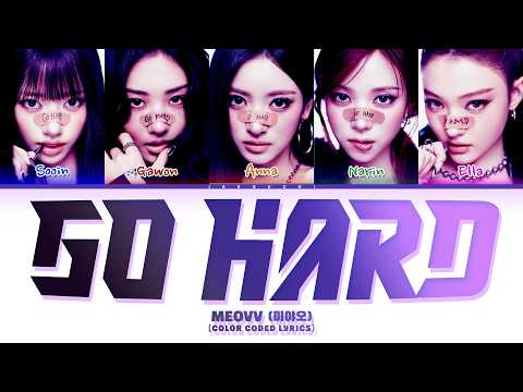 MEOVV (미야오) 'GO HARD' (Color Coded Lyrics)