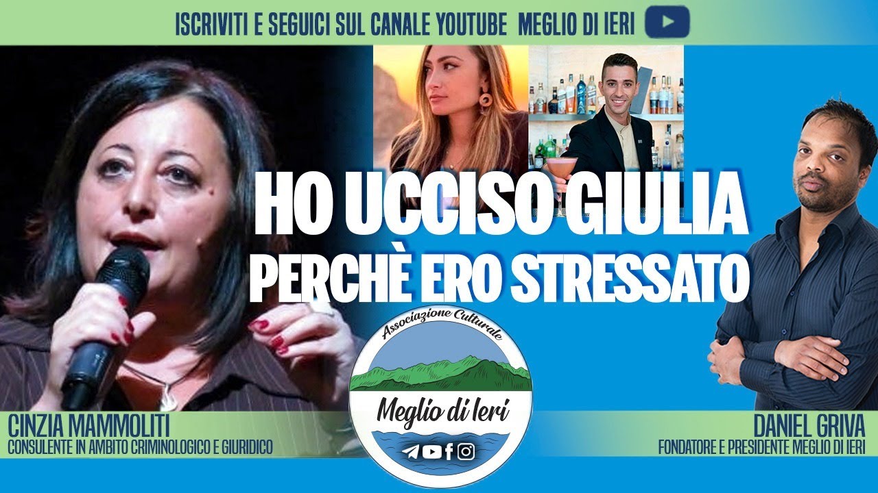 Ho ucciso Giulia perché ero stressato - CINZIA MAMMOLITI - Criminologa