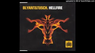Blyant & Tusch - Hellfire (Radio Edit) 2003