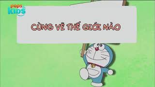 S6 Doraemon Tập 302 - Cùng Vẽ Thế Giới N�