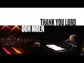 Thank You Lord (Official Live Video) - Don Moen