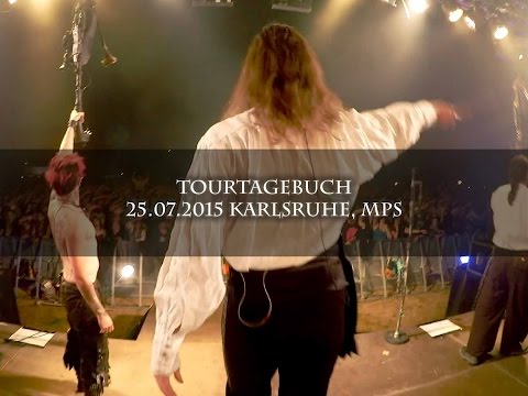 Video Tourtagebuch - Karlsruhe, MPS (25.07.2015)