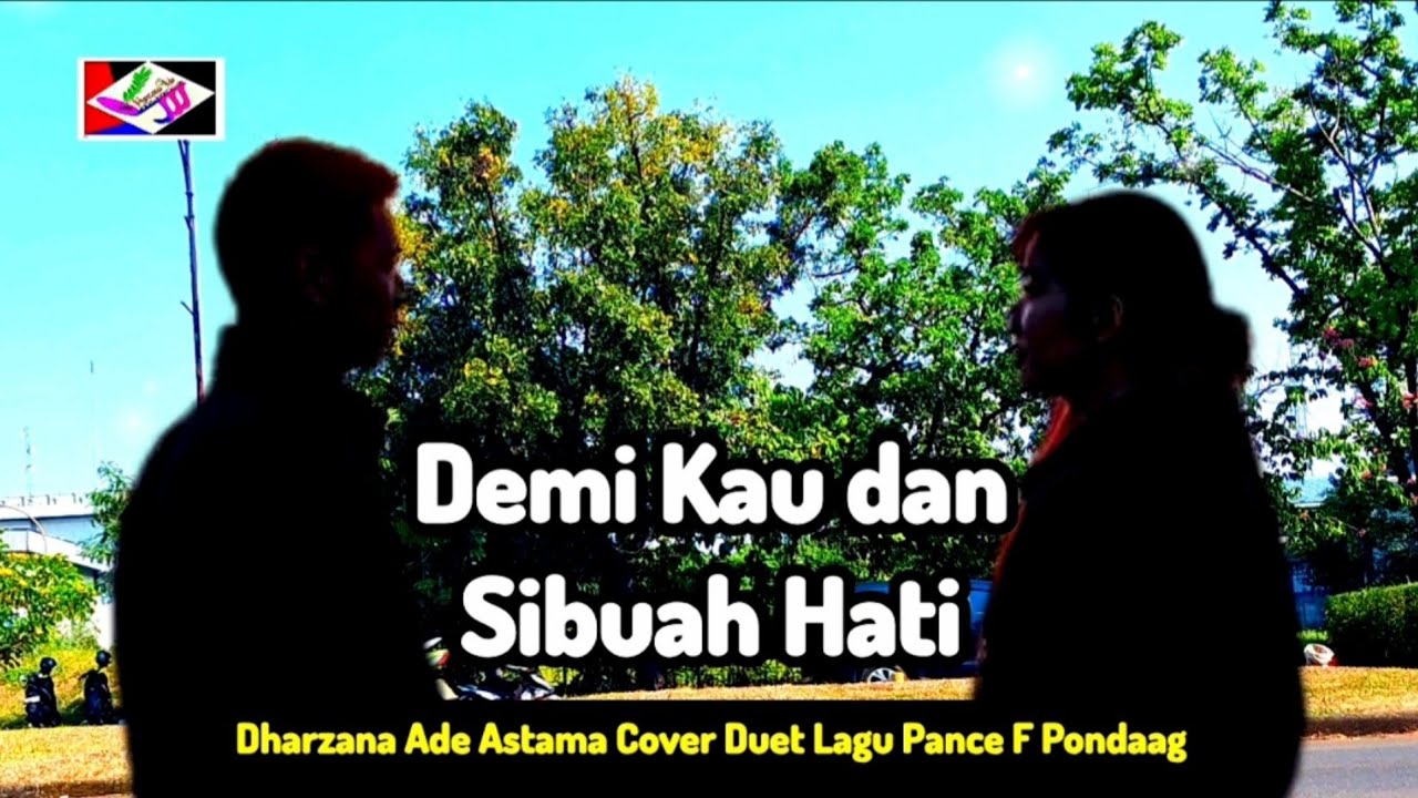 Demi Kau dan Si Buah Hati - Dharzana Ade Astama Cover Duet Lagu Lawas Pance F Pondaag