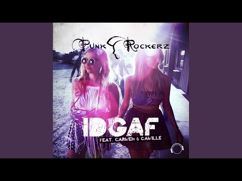 IDGAF (Original Dance Edit)