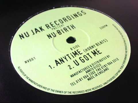 Nu Birth - U Got Me
