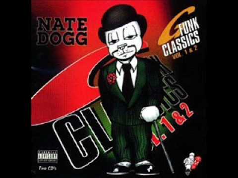 Nate Dogg hardest man in town