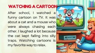English Reading Practice for Beginners A1| Graded Reader| Level 1| Watching Cartoon