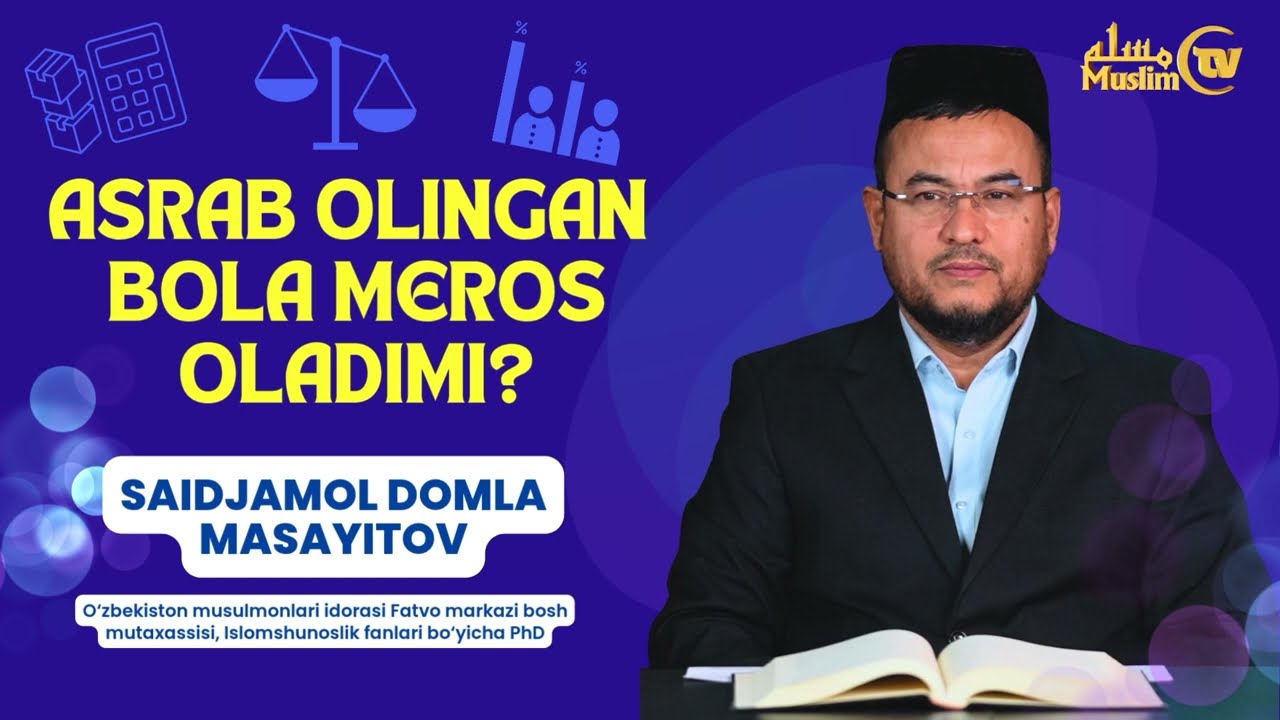 Asrab olingan bola meros oladimi?  #merosilmi