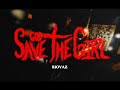 Riovaz God Save The Girl Official Music Video