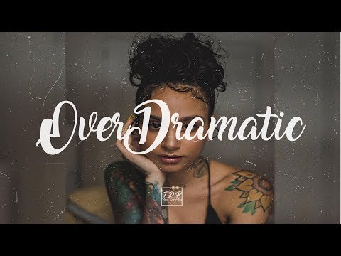 Kehlani x Chance The Rapper Type Beat - OverDramatic - R&B/Rap Instrumental 2018