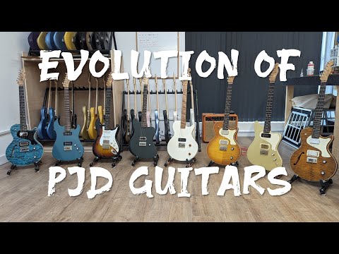Evolution of PJD Guitars