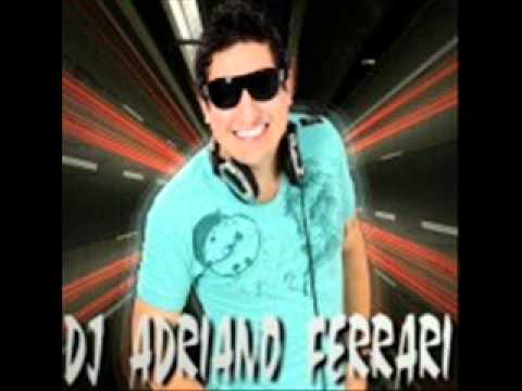 Eletro Funk Dj Adriano Ferrari 2011